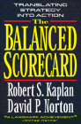 The Balanced Scorecard By Robert S. Kaplan, David P. Norton Cover Image