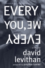 Every You, Every Me By David Levithan, Jonathan Farmer (Photographs by) Cover Image