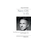 Navy CIS 1 - 15: Das Buch zur TV-Serie Navy CIS / NCIS Staffel 1-15 By Klaus Hinrichsen Cover Image