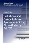 Perturbative and Non-Perturbative Approaches to String Sigma-Models in Ads/Cft (Springer Theses) Cover Image