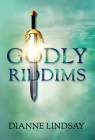 Godly Riddims By Dianne Lindsay Cover Image