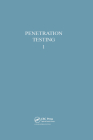 Penetration Testing, Volume 1: Proceedings of the Second European Symposium on Penetration Testing, Amsterdam, 24-27 May 1982 By A. Verruijt (Editor) Cover Image
