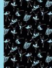 Ballet Dancers Notebook: Composition Notebook Dance Ballet Black & Blue Writing Notebook in Dance Poses for Dance Class (8.5 x11 in & 110 Pages By In Motion Paper Press Cover Image