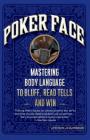 Poker Face: Mastering Body Language to Bluff, Read Tells and Win By Judi James Cover Image