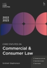 Core Statutes on Commercial & Consumer Law 2022-23 By Graham Stephenson Cover Image