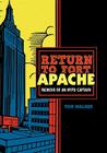 Return to Fort Apache: Memoir of an NYPD Captain Cover Image