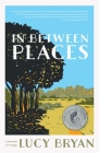 In Between Places: A Memoir in Essays By Lucy Bryan Cover Image