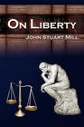 On Liberty By John Stuart Mill Cover Image