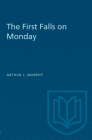 The First Falls on Monday (Heritage) Cover Image