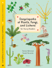 Encyclopedia of Plants, Fungi, and Lichens for Young Readers: For Young Readers By Tereza Nemcova, Tomas Pernicky (Illustrator) Cover Image