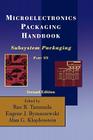 Microelectronics Packaging Handbook: Subsystem Packaging Part III By R. R. Tummala, Eugene J. Rymaszewski, Alan G. Klopfenstein Cover Image