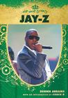 Jay-Z (Hip-Hop Stars) By Dennis Abrams, Chuck D (Introduction by) Cover Image