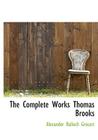 The Complete Works Thomas Brooks Cover Image