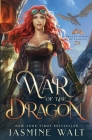 War of Dragon By Jasmine Walt Cover Image