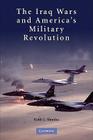 Iraq Wars America Military Revolut By Keith L. Shimko Cover Image