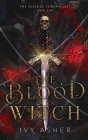 The Blood Witch By Ivy Asher Cover Image