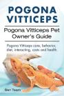 Pogona Vitticeps. Pogona Vitticeps Pet Owners Guide. Pogona Vitticeps care, behavior, diet, interacting, costs and health. Cover Image