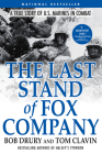 The Last Stand of Fox Company: A True Story of U.S. Marines in Combat Cover Image