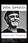 Empowerment Coloring Book: Dion Dimucci Fantasy Illustrations By Marilyn Schneider Cover Image