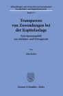 Transparenz Von Zuwendungen Bei Der Kapitalanlage: Zum Spannungsfeld Von Aufsichts- Und Vertragsrecht By Julia Redler Cover Image