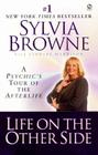 Life on the Other Side: A Psychic's Tour of the Afterlife By Sylvia Browne, Lindsay Harrison Cover Image