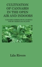 Cultivation of Cannabis in the Open Air and Indoors: Cannabis Germination Lighting for My Marijuana Plants Cover Image