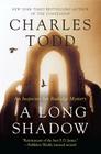 A Long Shadow: An Inspector Ian Rutledge Mystery (Inspector Ian Rutledge Mysteries #8) By Charles Todd Cover Image