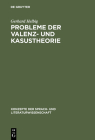 Probleme Der Valenz- Und Kasustheorie (Konzepte Der Sprach- Und Literaturwissenschaft #51) Cover Image