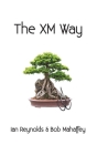 The XM Way Cover Image