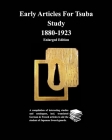 Early Articles For Tsuba Study 1880-1923Enlarged Edition: A compilation of interesting studies and catalogues, incl. translated German & By Various Contributors Cover Image
