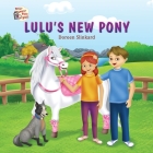 Lulu's New Pony By Doreen Slinkard Cover Image
