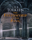 The Fellowship Of The Ring: Being the first part of The Lord of the Rings By J.R.R. Tolkien Cover Image