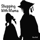 Shopping with Mama Cover Image