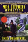 Mrs. Jeffries Serves at Six (A Victorian Mystery) By Emily Brightwell Cover Image