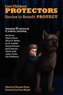 Protectors: Stories to Benefit PROTECT Cover Image