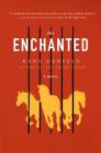 The Enchanted: A Novel By Rene Denfeld Cover Image