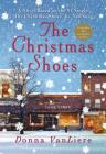 The Christmas Shoes: A Novel Based on the #1 Single by NewSong (Christmas Hope Series #1) By Donna VanLiere Cover Image