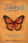 The Butterfly Blueprint: Revitalize Your Relationship and Keep Your Heart Fluttering Forever Cover Image