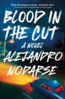 Blood in the Cut: A Novel Cover Image