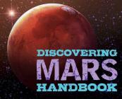 Discovering Mars Handbook By Cider Mill Press Cover Image