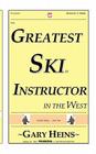 The Greatest Ski Instructor in the West Cover Image