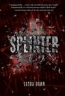Splinter By Sasha Dawn Cover Image