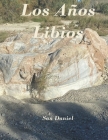 Los Años Libios By San Daniel Cover Image