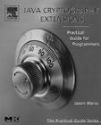 Java Cryptography Extensions: Practical Guide for Programmers (Practical Guides) Cover Image