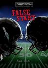 False Start (Gridiron) By Paul Hoblin Cover Image