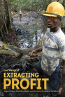 Extracting Profit: Imperialism, Neoliberalism and the New Scramble for Africa By Lee Wengraf Cover Image