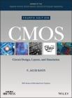 CMOS: Circuit Design, Layout, and Simulation By R. Jacob Baker Cover Image
