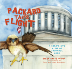 Packard Takes Flight: A Bird's-Eye View of Columbus, Ohio By Susan Sachs Levine, Illustrations By Erin McCaule Burchwell Cover Image