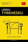 Lærðu Tyrknesku - Fljótlegt / Auðvelt / Skilvirkt: 2000 Mikilvæg Orð Cover Image