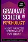 Graduate School in Psychology: Insights for Success from Early Career Psychologists Cover Image